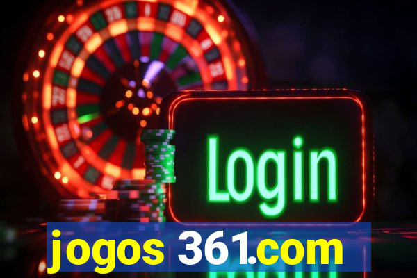 jogos 361.com